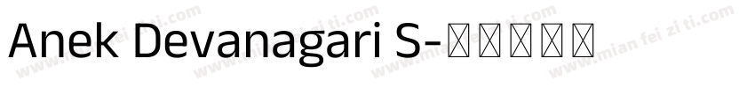 Anek Devanagari S字体转换